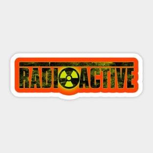 RADIOACTIVE Sticker